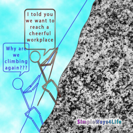 climb a mountain to a cheerful workplace