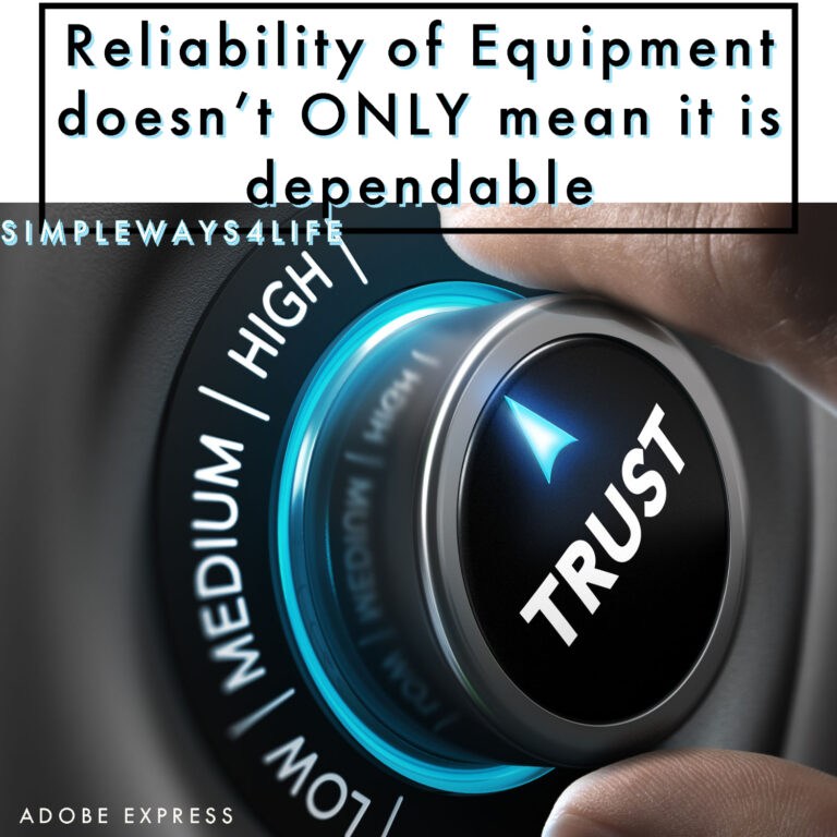 What is reliability in life and maintenance