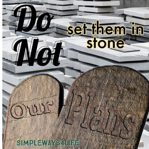 Systematic-2- do not set your plans in stone