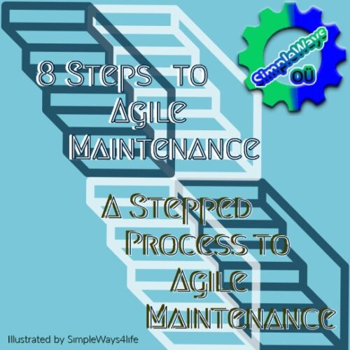 8 steps to Agile Maintenance