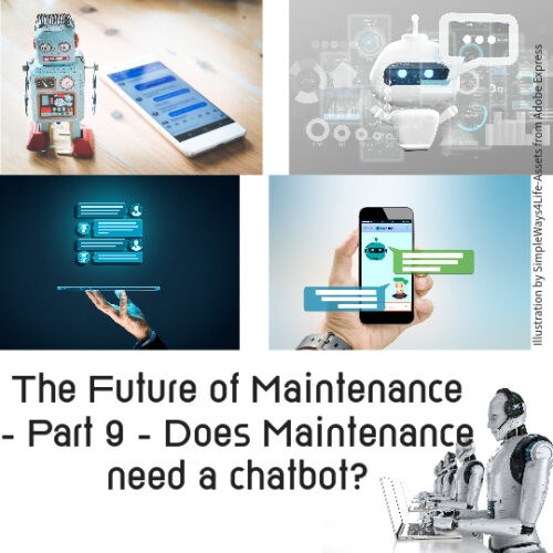 The future of maintenance - does maintenance need a chatbot