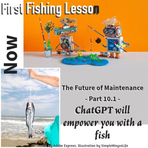 The future of maintenca-part10-1- ChatGBT empower you with a fish