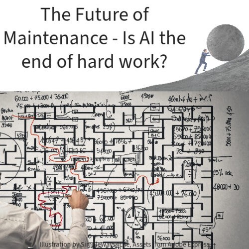 IS AI the end of hard work? The Future of Maintenance