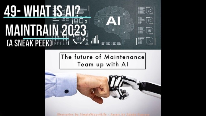 what is AI - A MAINTRAIN 2023 SNEAKPEEK
