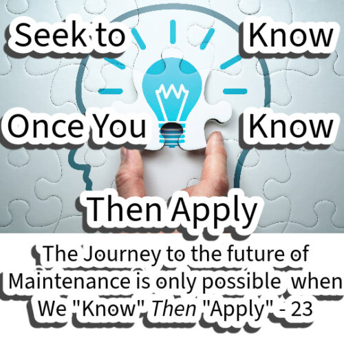 know and apply to reach the future of maintenance