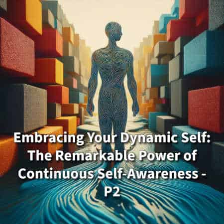 Dynamic Self - is a reality